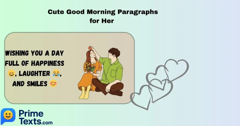 Cute Good Morning Paragraphs For Her