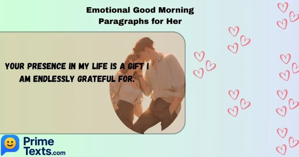 Emotional Good Morning Paragraphs For Her