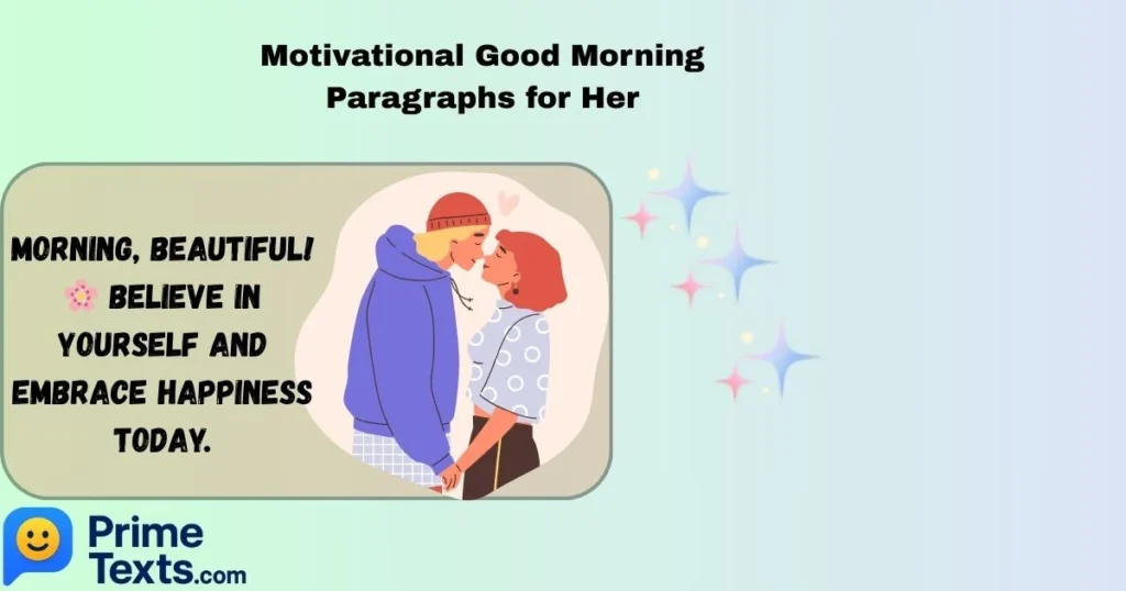 Motivational Good Morning Paragraphs For Her