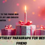 Birthday Paragraph For Best Friend