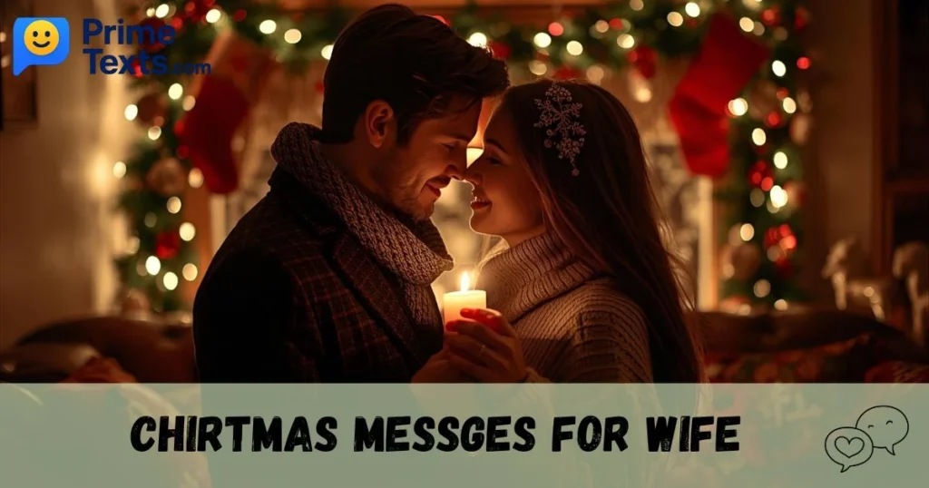 Chirtmas Messges For Wife