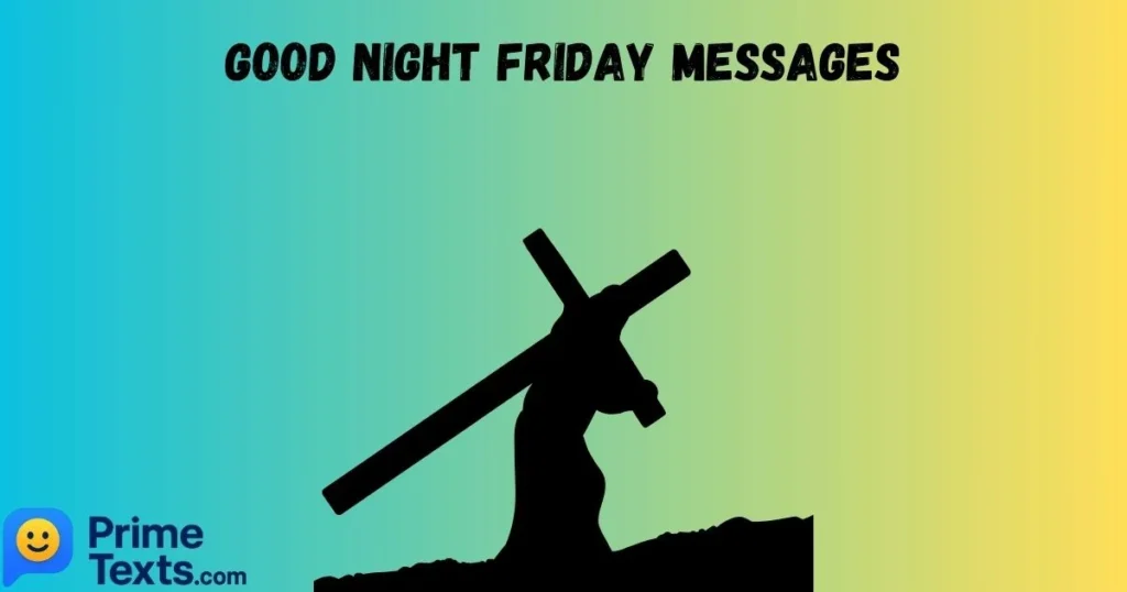 Good Night Friday Messages