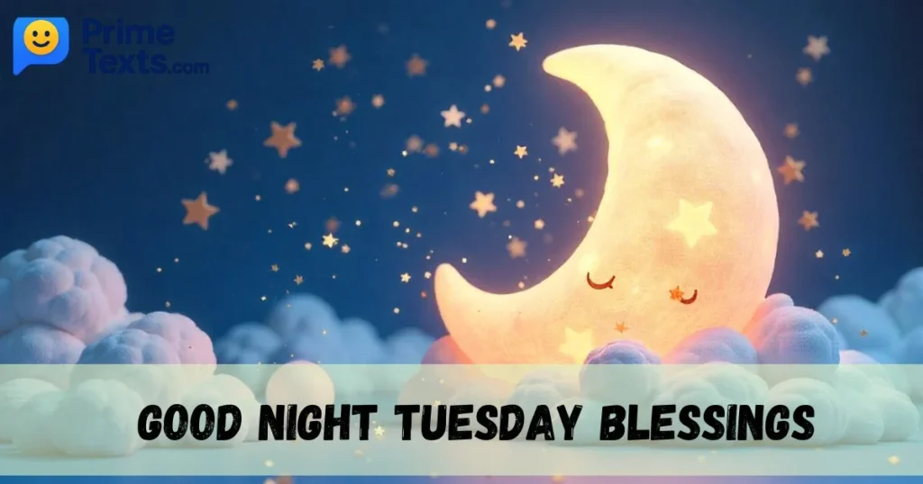 Good Night Tuesday Blessings