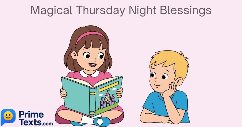 Magical Thursday Night Blessings