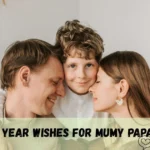 New Year Wishes For Mumy Papa