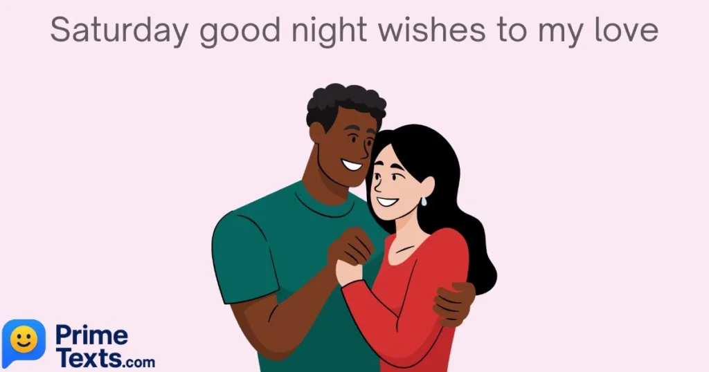 Saturday Good Night Wishes To My Love