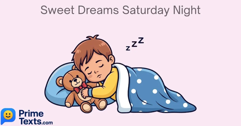 Sweet Dreams Saturday Night