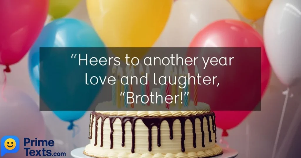 Anniversary Messages For Your Brother