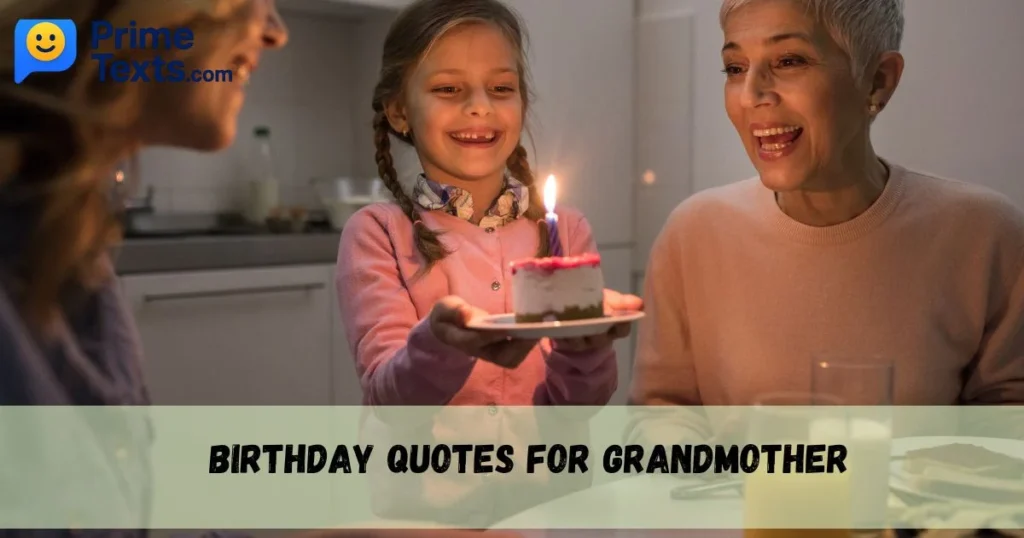 Birthday Quotes For Grandmother