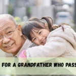 Quotes For A Grandfather Who Passed Away