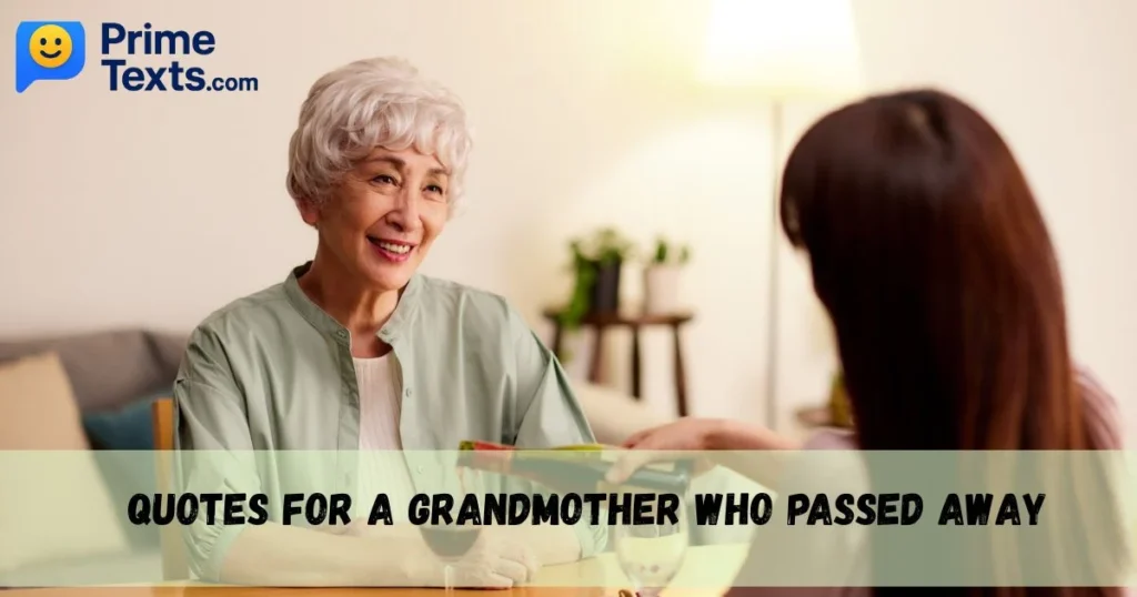 Quotes For A Grandmother Who Passed Away