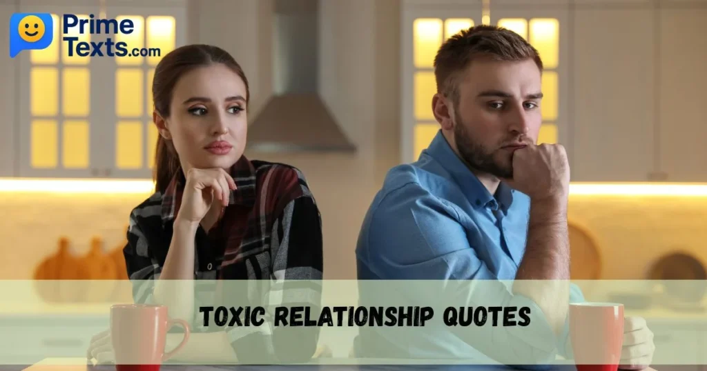 Toxic Relationship Quotes