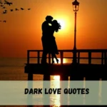 Dark Love Quotes