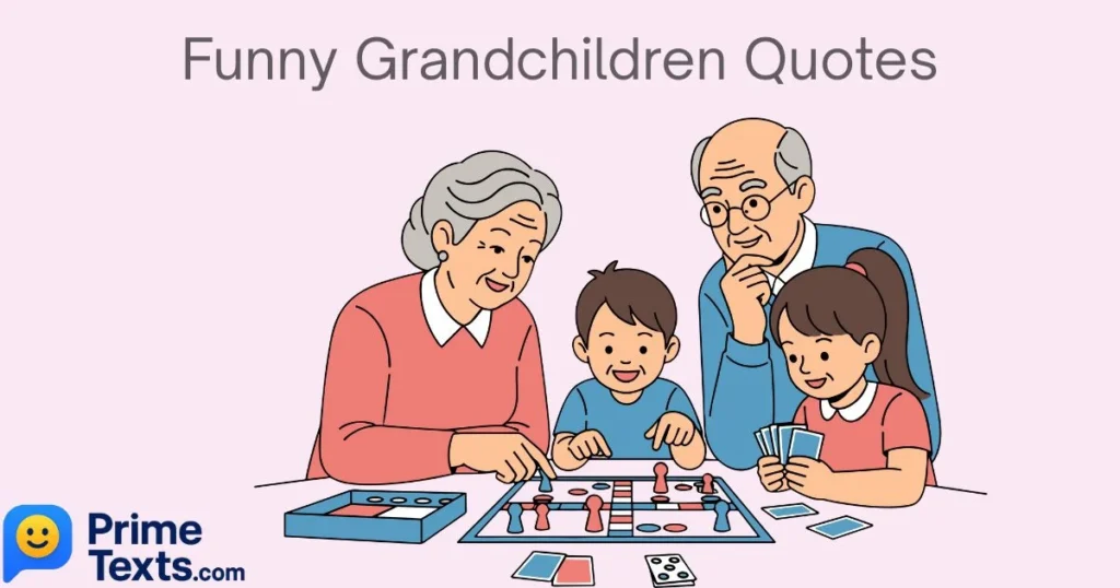 Funny Grandchildren Quotes