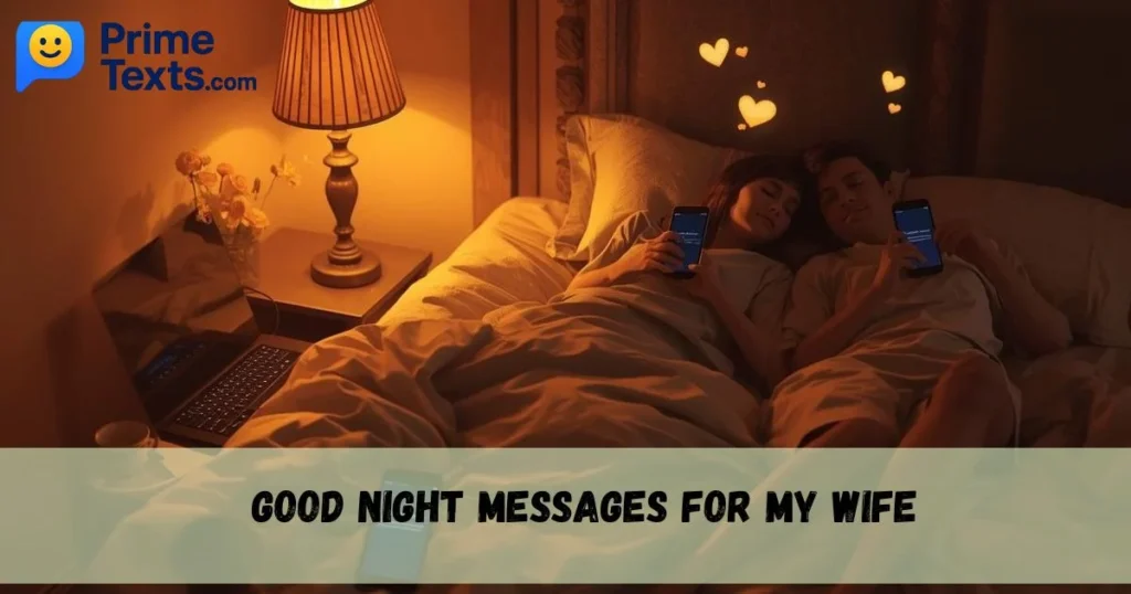 Good Night Messages For My Wife