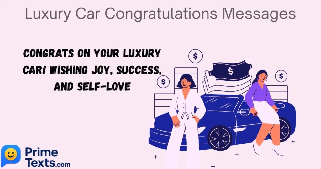 Luxury Car Congratulations Messages