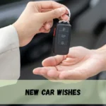 New Car Wishes