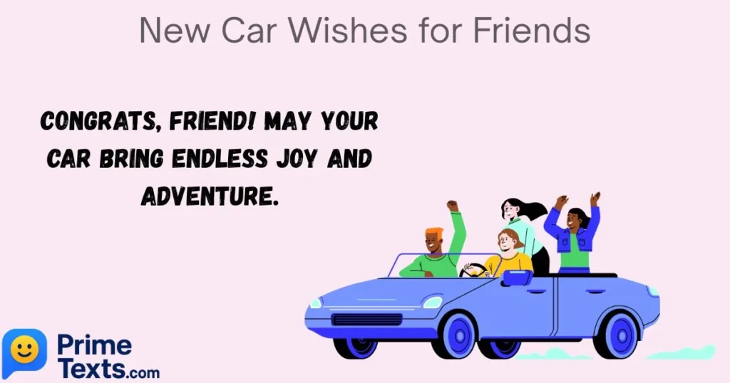 New Car Wishes For Friends
