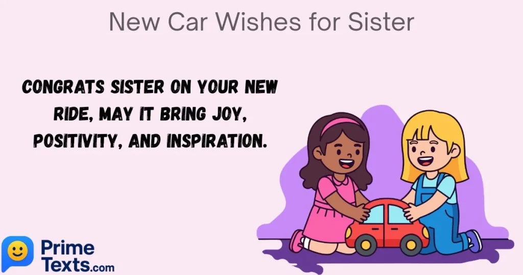 New Car Wishes For Sister