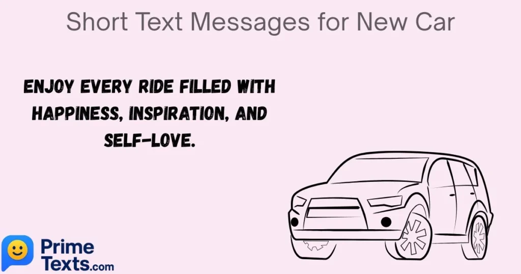 Short Text Messages For New Car