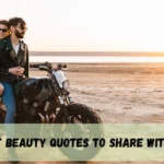 Sweet Beauty Quotes To Share With Her
