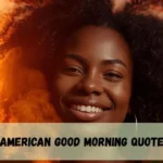 African American Good Morning Quotes Images
