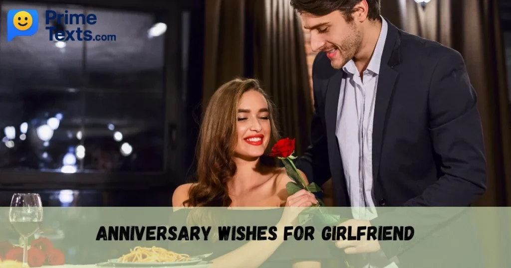 Anniversary Wishes For Girlfriend