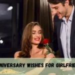 Anniversary Wishes For Girlfriend