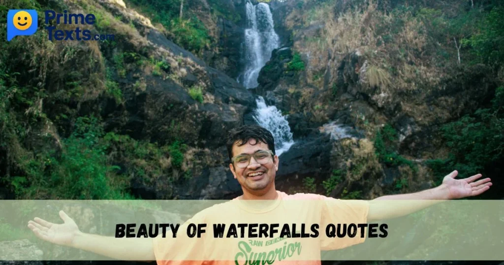 Beauty Of Waterfalls Quotes