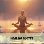Healing Quotes