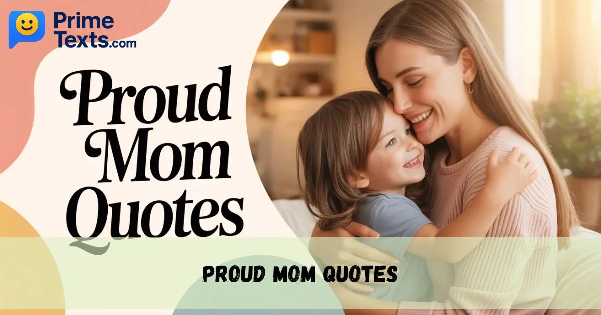Proud Mom Quotes