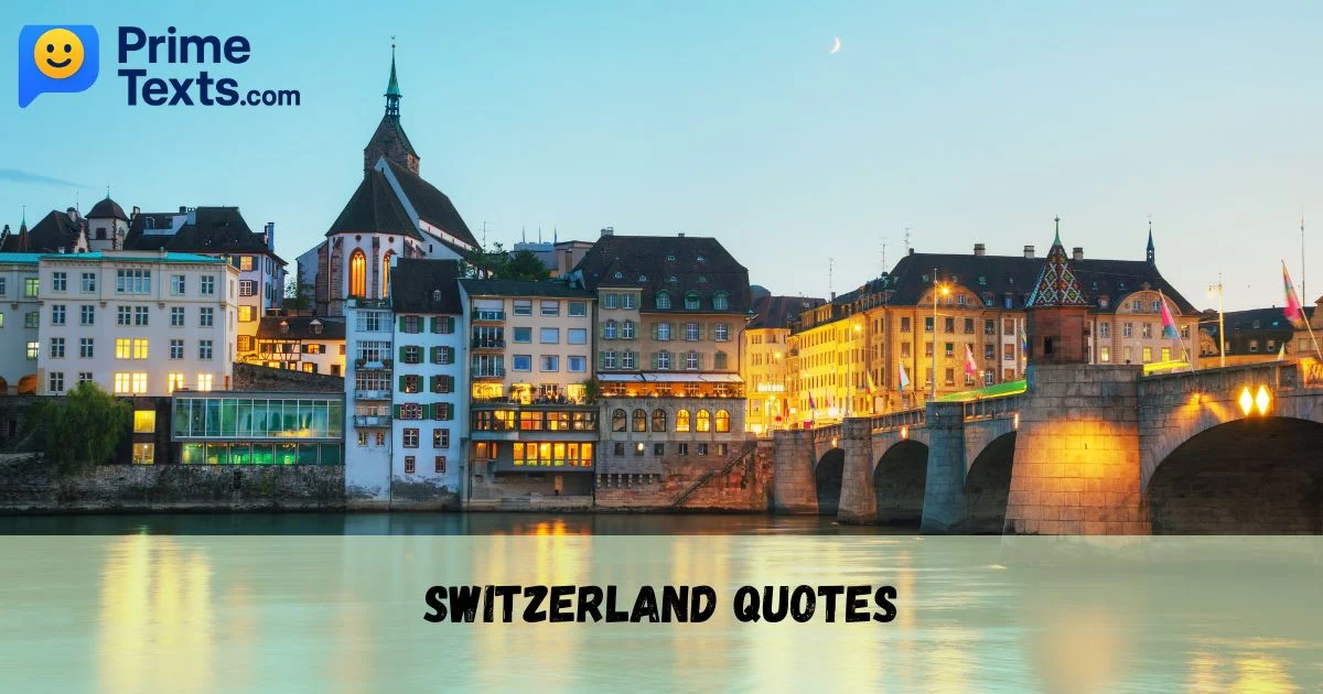 Switzerland Quotes
