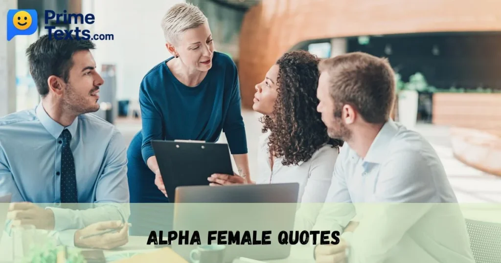 Alpha Female Quotes 1
