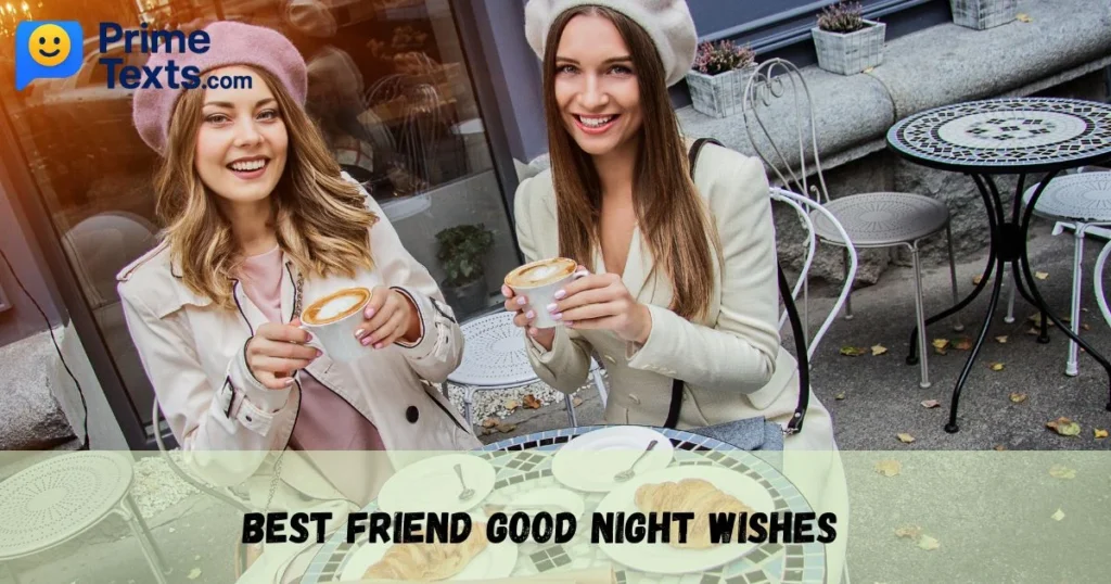 Best Friend Good Night Wishes