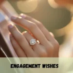 Engagement Wishes
