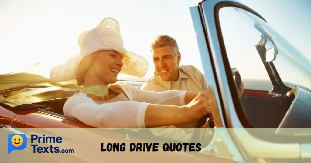 Long Drive Quotes