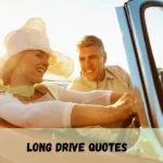 Long Drive Quotes