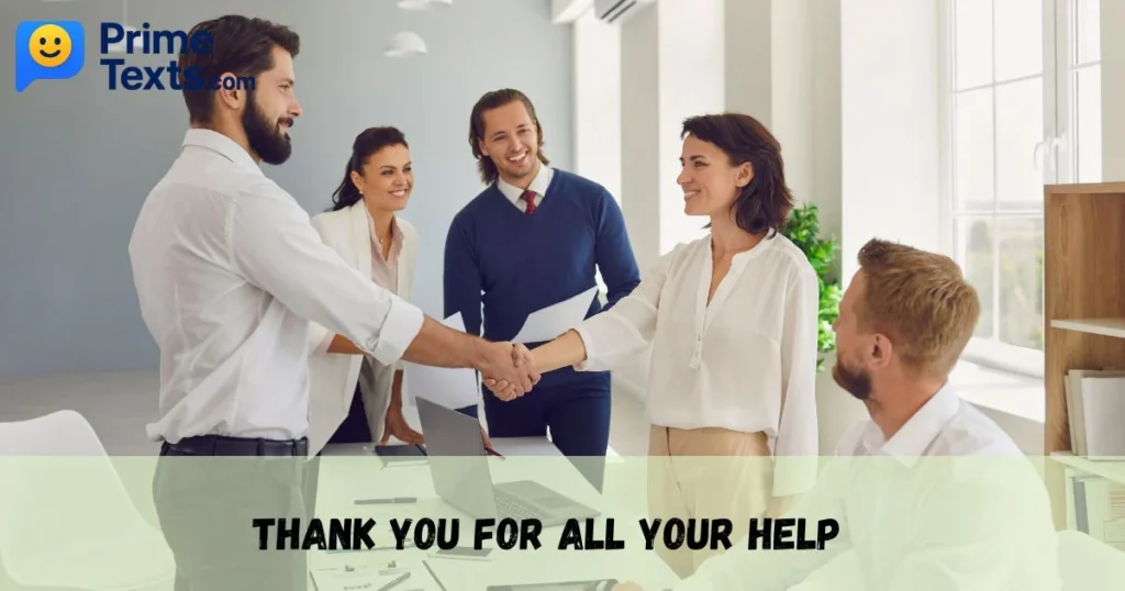 Thank You For All Your Help