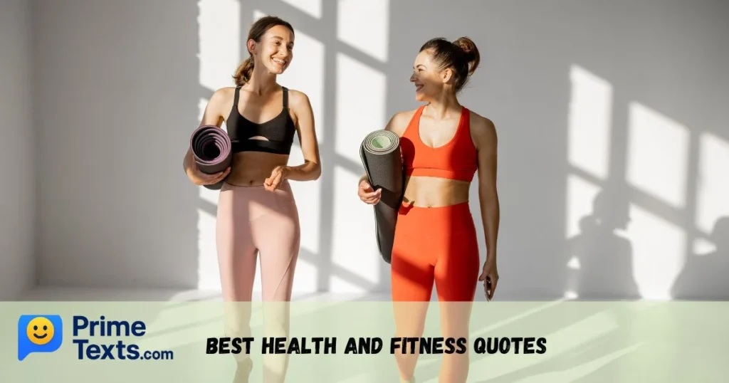 Best Health And Fitness Quotes