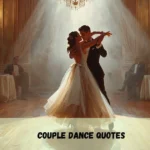 Couple Dance Quotes