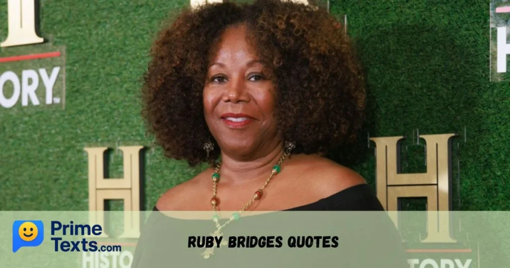 Ruby Bridges Quotes