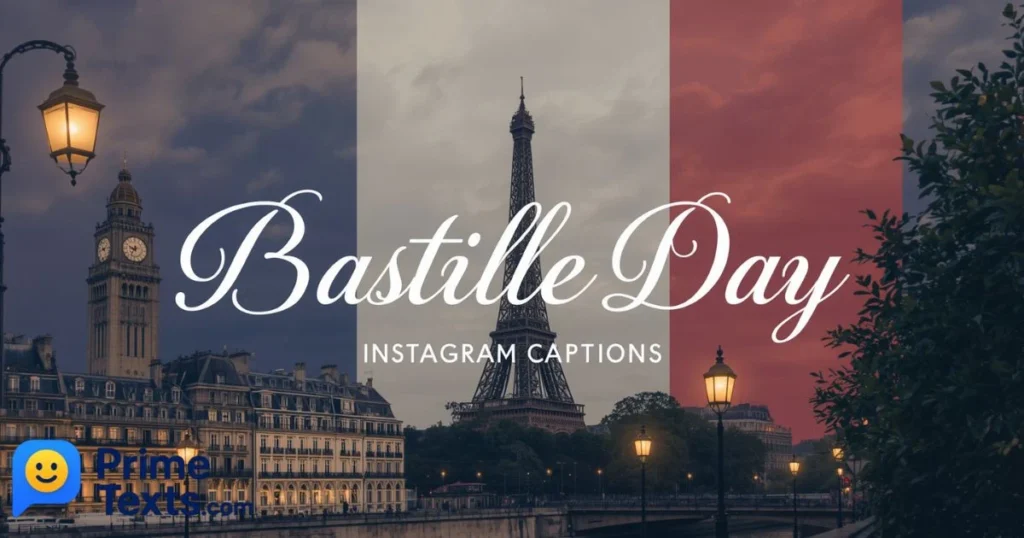 Bastille Day Instagram Captions